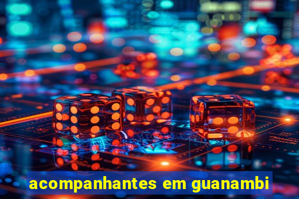 acompanhantes em guanambi